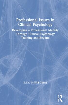 Curvis |  Professional Issues in Clinical Psychology | Buch |  Sack Fachmedien