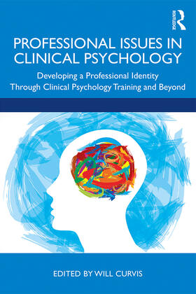 Curvis |  Professional Issues in Clinical Psychology | Buch |  Sack Fachmedien