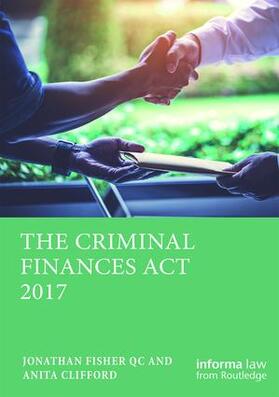 Fisher / Clifford |  The Criminal Finances Act 2017 | Buch |  Sack Fachmedien