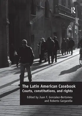 Gonzalez-Bertomeu / Gargarella |  The Latin American Casebook | Buch |  Sack Fachmedien