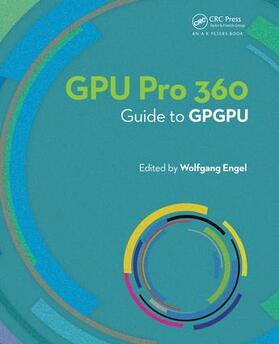 Engel |  GPU PRO 360 Guide to GPGPU | Buch |  Sack Fachmedien