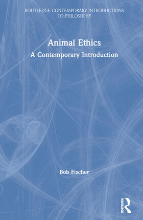 Fischer |  Animal Ethics | Buch |  Sack Fachmedien