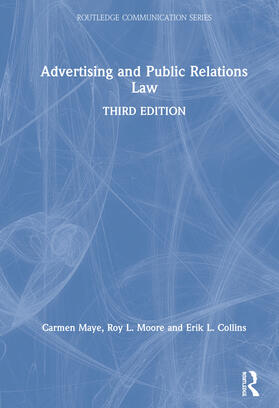 Maye / Moore / Collins |  Advertising and Public Relations Law | Buch |  Sack Fachmedien