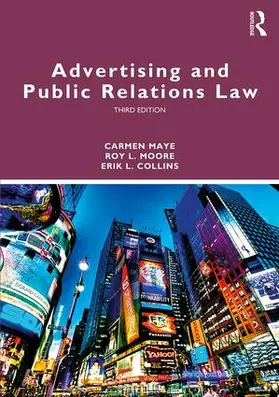 Maye / Moore / Collins |  Advertising and Public Relations Law | Buch |  Sack Fachmedien