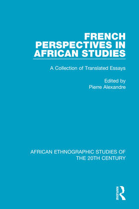 Alexandre |  French Perspectives in African Studies | Buch |  Sack Fachmedien