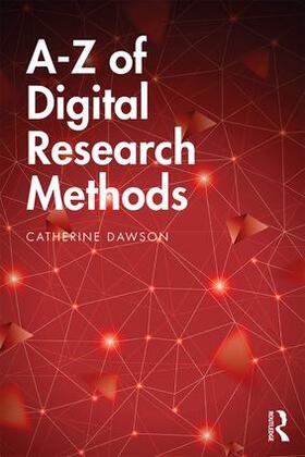 Dawson |  A-Z of Digital Research Methods | Buch |  Sack Fachmedien
