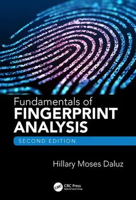 Moses Daluz |  Fundamentals of Fingerprint Analysis, Second Edition | Buch |  Sack Fachmedien