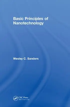 Sanders |  Basic Principles of Nanotechnology | Buch |  Sack Fachmedien