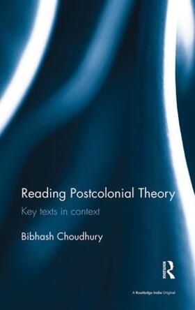 Choudhury |  Reading Postcolonial Theory | Buch |  Sack Fachmedien