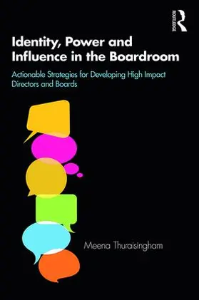 Thuraisingham |  Identity, Power and Influence in the Boardroom | Buch |  Sack Fachmedien