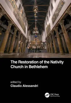 Alessandri |  The Restoration of the Nativity Church in Bethlehem | Buch |  Sack Fachmedien