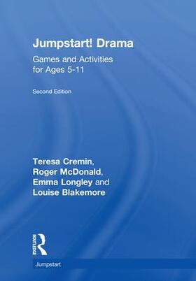 Cremin / McDonald / Longley |  Jumpstart! Drama | Buch |  Sack Fachmedien