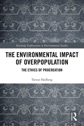 Hedberg |  The Environmental Impact of Overpopulation | Buch |  Sack Fachmedien