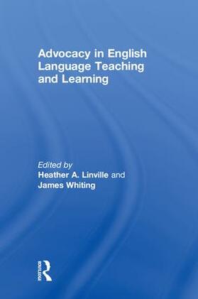 Linville / Whiting |  Advocacy in English Language Teaching and Learning | Buch |  Sack Fachmedien