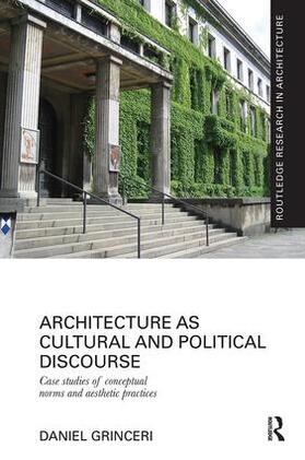 Grinceri |  Architecture as Cultural and Political Discourse | Buch |  Sack Fachmedien