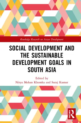 Khemka / Kumar |  Social Development and the Sustainable Development Goals in South Asia | Buch |  Sack Fachmedien