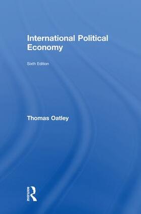 Oatley |  International Political Economy | Buch |  Sack Fachmedien
