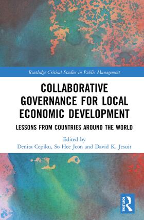 Cepiku / Jeon / Jesuit |  Collaborative Governance for Local Economic Development | Buch |  Sack Fachmedien