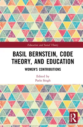 Singh |  Basil Bernstein, Code Theory, and Education | Buch |  Sack Fachmedien