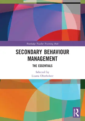 Oberholzer |  Secondary Behaviour Management | Buch |  Sack Fachmedien