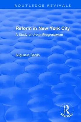 Cerillo |  : Reform in New York City (1991) | Buch |  Sack Fachmedien