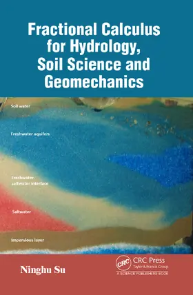 Su |  Fractional Calculus for Hydrology, Soil Science and Geomechanics | Buch |  Sack Fachmedien