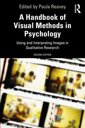 Reavey |  A Handbook of Visual Methods in Psychology | Buch |  Sack Fachmedien
