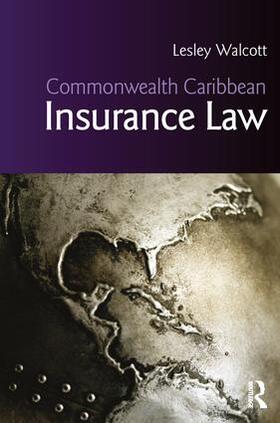 Walcott |  Commonwealth Caribbean Insurance Law | Buch |  Sack Fachmedien