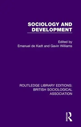 de Kadt / Williams |  Sociology and Development | Buch |  Sack Fachmedien