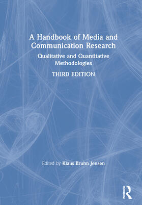 Jensen |  A Handbook of Media and Communication Research | Buch |  Sack Fachmedien