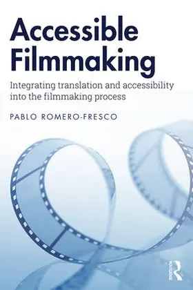 Romero-Fresco |  Accessible Filmmaking | Buch |  Sack Fachmedien