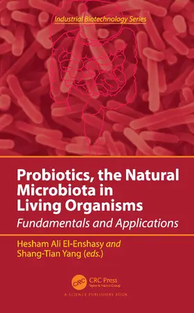 El-Enshasy / Yang |  Probiotics, the Natural Microbiota in Living Organisms | Buch |  Sack Fachmedien