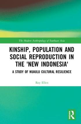 Ellen |  Kinship, population and social reproduction in the 'new Indonesia' | Buch |  Sack Fachmedien
