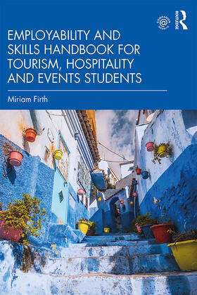 Firth |  Employability and Skills Handbook for Tourism, Hospitality and Events Students | Buch |  Sack Fachmedien