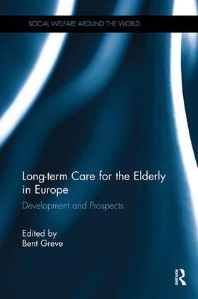 Greve |  Long-term Care for the Elderly in Europe | Buch |  Sack Fachmedien