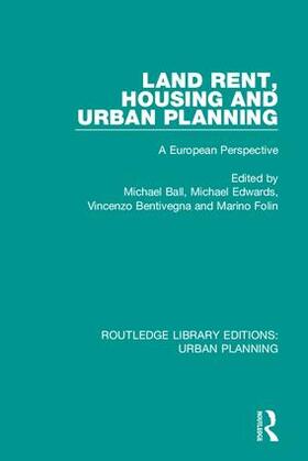 Ball / Edwards / Bentivegna |  Land Rent, Housing and Urban Planning | Buch |  Sack Fachmedien