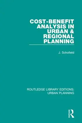 Schofield |  Cost-Benefit Analysis in Urban & Regional Planning | Buch |  Sack Fachmedien