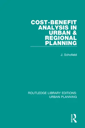 Schofield |  Cost-Benefit Analysis in Urban & Regional Planning | Buch |  Sack Fachmedien