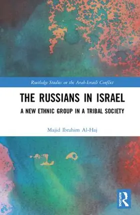 Al-Haj |  The Russians in Israel | Buch |  Sack Fachmedien