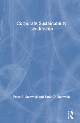 Stanwick |  Corporate Sustainability Leadership | Buch |  Sack Fachmedien