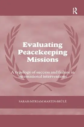 Martin- Brule / Martin- Brûlé |  Evaluating Peacekeeping Missions | Buch |  Sack Fachmedien