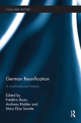 Bozo / Rödder / Sarotte |  German Reunification | Buch |  Sack Fachmedien