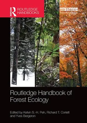 Peh / Corlett / Bergeron |  Routledge Handbook of Forest Ecology | Buch |  Sack Fachmedien