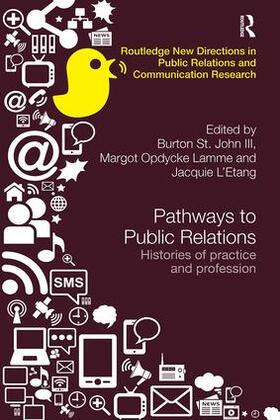 St John / St. John III / Opdycke Lamme |  Pathways to Public Relations | Buch |  Sack Fachmedien