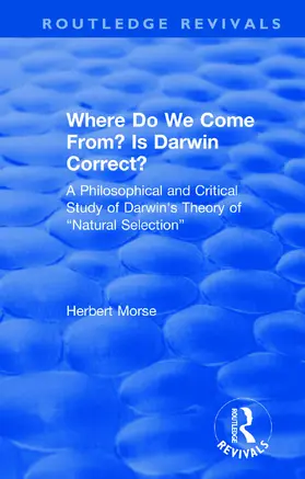 Morse |  Where Do We Come From? Is Darwin Correct? | Buch |  Sack Fachmedien