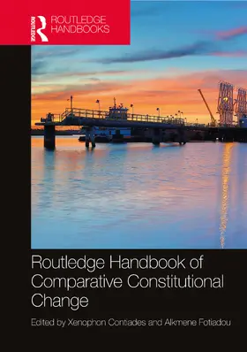 Contiades / Fotiadou |  Routledge Handbook of Comparative Constitutional Change | Buch |  Sack Fachmedien