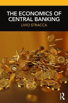 Stracca |  The Economics of Central Banking | Buch |  Sack Fachmedien