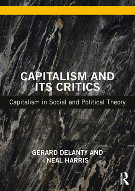 Delanty / Harris |  Capitalism and its Critics | Buch |  Sack Fachmedien