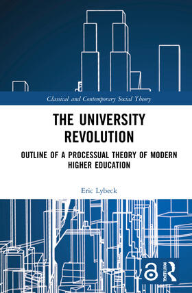 Lybeck |  The University Revolution | Buch |  Sack Fachmedien