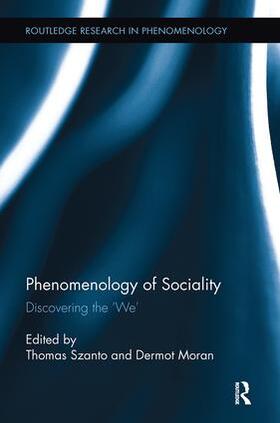 Szanto / Moran |  Phenomenology of Sociality | Buch |  Sack Fachmedien